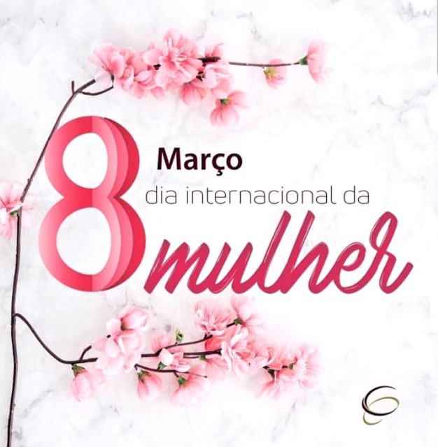 8 de Março • Dia Internacional da Mulher – Prefeitura Municipal de Serrinha