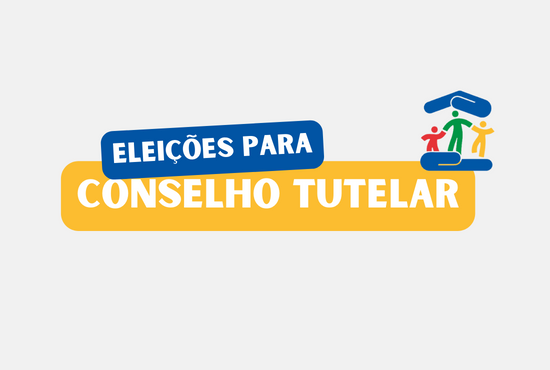 PARTICIPE DAS ELEIÇÕES DO CONSELHO TUTELAR – 2023
